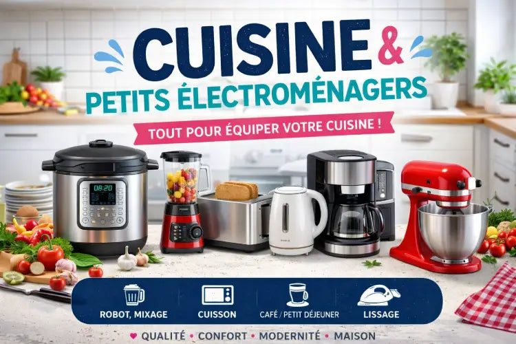 Cuisine & Petit Électroménager